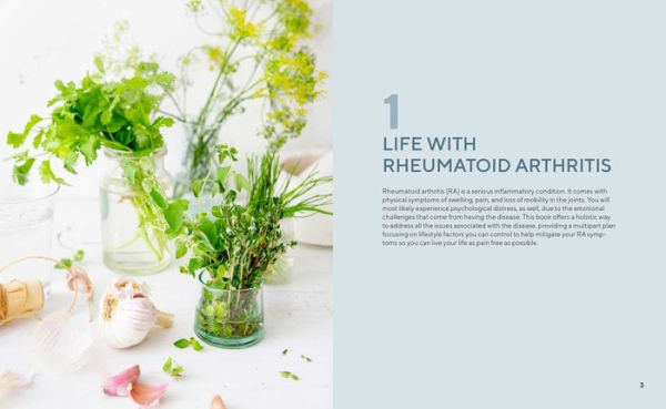 The Rheumatoid Arthritis Healing Plan: A Holistic Guide and Cookbook for Inflammation Relief