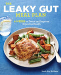 Alternative view 1 of The Leaky Gut Meal Plan: 4 Weeks to Detox and Improve Digestive Health