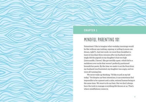 Mindful Parenting a Chaotic World: Effective Strategies To Stay Centered At Home and On the Go