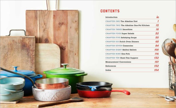 The One-Pot Alkaline Diet Cookbook: 100 Easy Meals for Your Sheet Pan, Skillet, Dutch Oven, and More