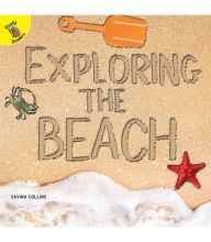 Title: Exploring the Beach, Author: Savina Collins