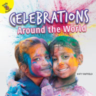 Title: Celebrations Around the World, Author: Duffield