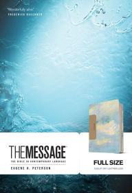 Title: The Message Full Size (Leather-Look, August Sky/Sky Blue): The Bible in Contemporary Language, Author: Eugene H. Peterson