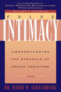 False Intimacy: Understanding the Struggle of Sexual Addiction