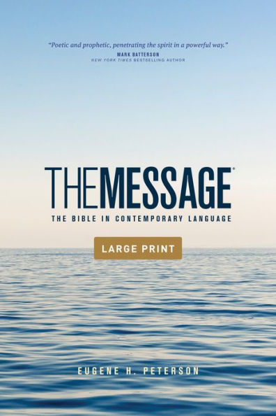 The Message Outreach Edition, Large Print (Softcover): The Bible in Contemporary Language