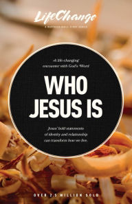 Title: Who Jesus Is: A Bible Study on the 