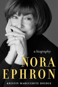 Ebook ita torrent download Nora Ephron: A Biography by Kristin Marguerite Doidge