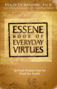 Title: Essene Book of Everyday Virtues, Author: PhD Hanson