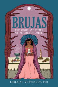 Amazon free e-books: Brujas: The Magic and Power of Witches of Color 9781641603997 PDB