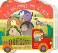 Title: Old MacDonald Had a Farm in Oregon, Author: Forrest Everett