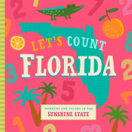 Title: Let's Count Florida, Author: Stephanie Miles
