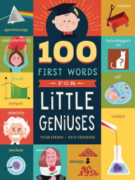 Title: 100 First Words for Little Geniuses, Author: Tyler Jorden