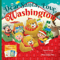 Title: Dear Santa, Love, Washington: An Evergreen State Christmas Celebration - With Real Letters!, Author: Forrest Everett