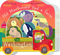 Title: Old MacDonald Had a Farm in Washington, Author: Forrest Everett