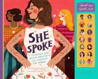 Title: She Spoke: 14 Women Who Raised Their Voices and Changed the World, Author: Kathy MacMillan
