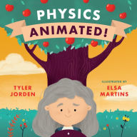 Title: Physics Animated!, Author: Tyler Jorden
