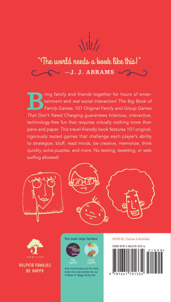 Big Book of Family Games: 101 Original & Group Games that Don't Need Charging