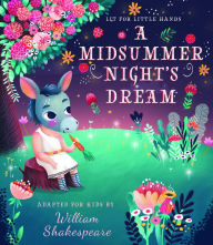 Downloading books for free on google Lit for Little Hands: A Midsummer Night's Dream by Brooke Jorden, Olga Skomorokhova DJVU 9781641702393 in English