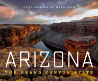 Download best free ebooks Arizona: The Grand Canyon State by Mark Lisk (English literature)