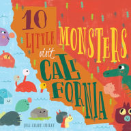 Title: 10 Little Monsters Visit California, Second Edition, Author: Jess Smart Smiley