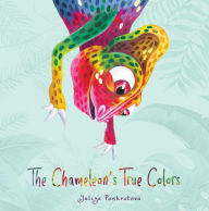 Title: The Chameleon's True Colors, Author: Yuliya Pankratova