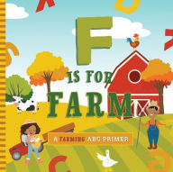 Title: F Is for Farm, Author: Ashley Marie Mireles