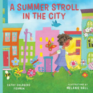 Title: Summer Stroll in the City, Author: Cathy Goldberg Fishman