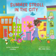 Title: Summer Stroll in the City, Author: Cathy Goldberg Fishman