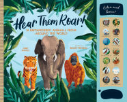 Alternative view 1 of Hear Them Roar: 14 Endangered Animals from Around the World