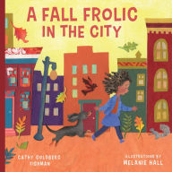 Title: Fall Frolic in the City, Author: Cathy Goldberg Fishman