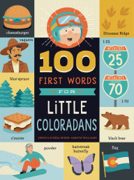 Title: 100 First Words for Little Coloradans, Author: Jessica Speer