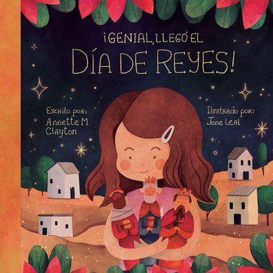 Genial, llegó el Día de Reyes!: A Picture Book for Epiphany