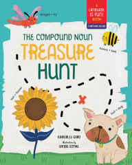 Title: The Compound Noun Treasure Hunt: A Picture Book about Compound Words, Author: Kimberlee Gard