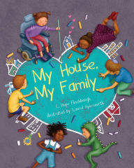 Title: My House, My Family, Author: C. Hope Flinchbaugh