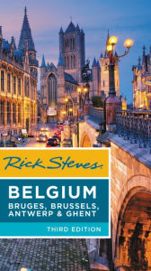Download free ebook for mobile Rick Steves Belgium: Bruges, Brussels, Antwerp & Ghent