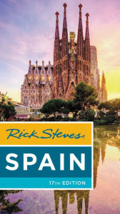 Title: Rick Steves Spain, Author: Rick Steves