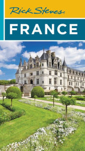 Free ebooks online pdf download Rick Steves France 9781641716031 PDF