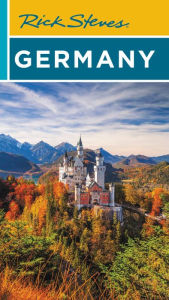 Title: Rick Steves Germany, Author: Rick Steves