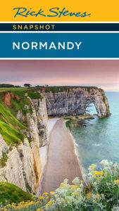 Title: Rick Steves Snapshot Normandy, Author: Rick Steves