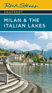Downloading free audio books online Rick Steves Snapshot Milan & the Italian Lakes 9781641715232