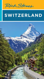 Title: Rick Steves Switzerland, Author: Rick Steves