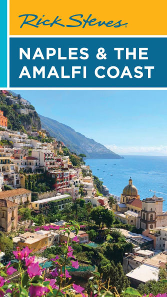 Rick Steves Naples & the Amalfi Coast