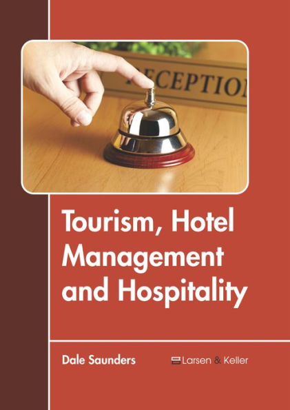 Tourism, Hotel Management and Hospitality