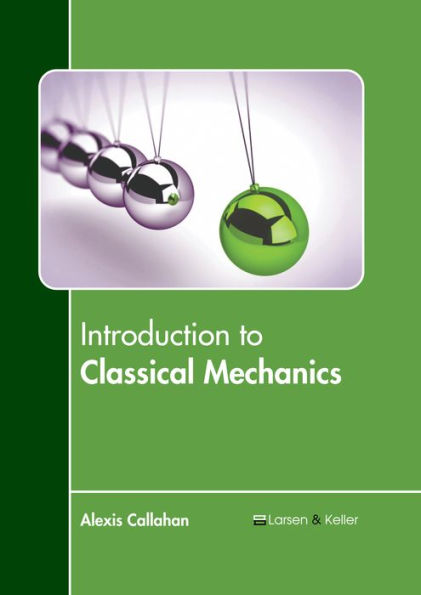 Introduction to Classical Mechanics