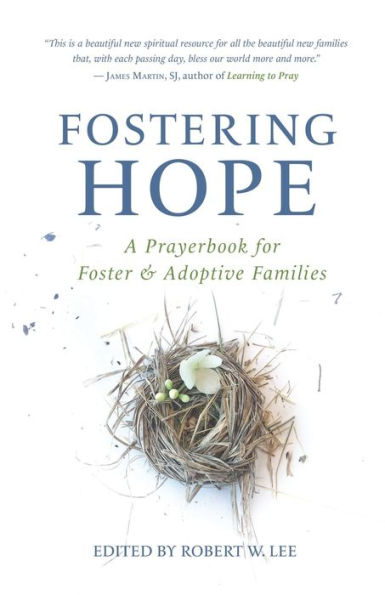 Fostering Hope: A Prayerbook for Foster & Adoptive Families