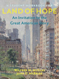 Download ebooks to ipod free A Student Workbook for Land of Hope: An Invitation to the Great American Story in English MOBI PDF FB2 by Wilfred M. McClay, John McBride