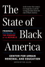 The State of Black America: Progress, Pitfalls, and the Promise of the Republic