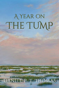 Title: A Year on the Tump, Author: Daniel Thomas