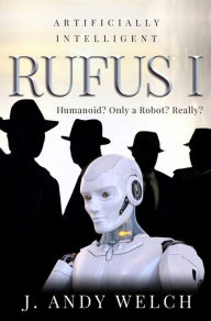 Title: Rufus I, Author: J. Andy Welch