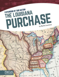 Title: The Louisiana Purchase, Author: Blythe Lawrence